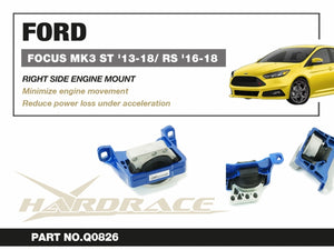 Hardrace Right Side Harden Engine Mount - Ford Focus Mk3 ST, RS